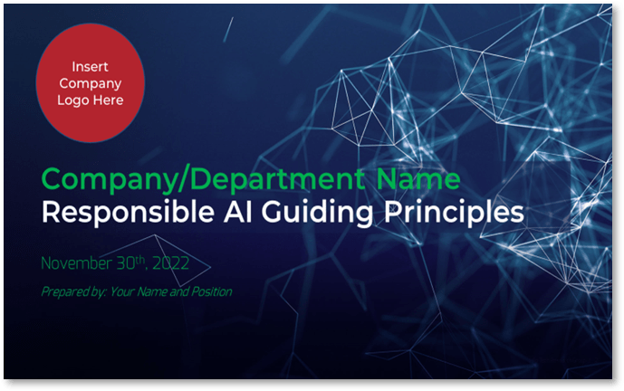 Example of the 'Responsible AI Guiding Principles' title card with blank spaces for a company to fill in their information.