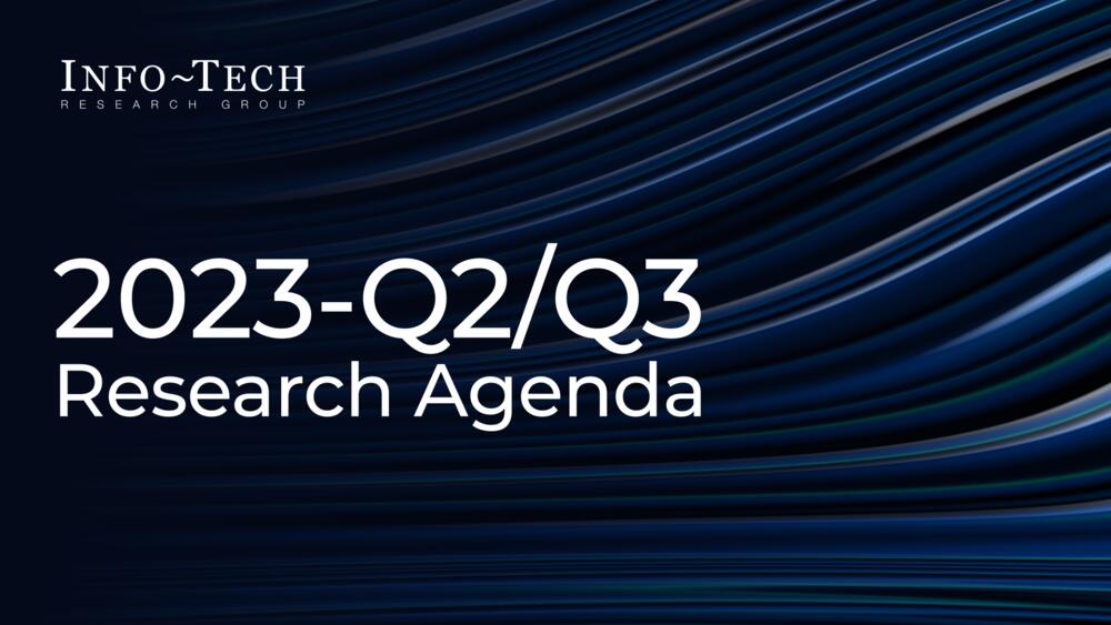 Info-Tech​ Quarterly Research Agenda Outcomes​ Q2/Q3 2023 preview picture